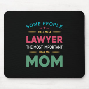 Mother Gift Some People Call Me Lawyer Mum Mouse Mat