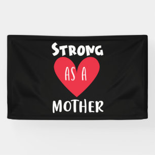 Mother Gift Strong As A Mother Banner