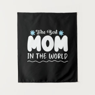 Mother Gift The Best Mum In The World Tapestry