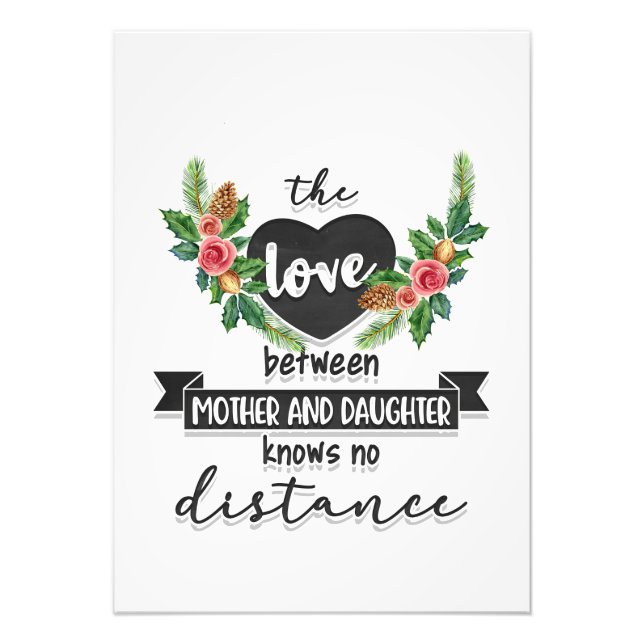Mother Gift The Love Between Mother And Daughter Photo Print (Front)