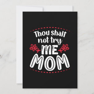 Mother Gift Try Me Mum Holiday Card