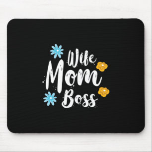 Mother Gift Wife Mum Boss Mouse Mat