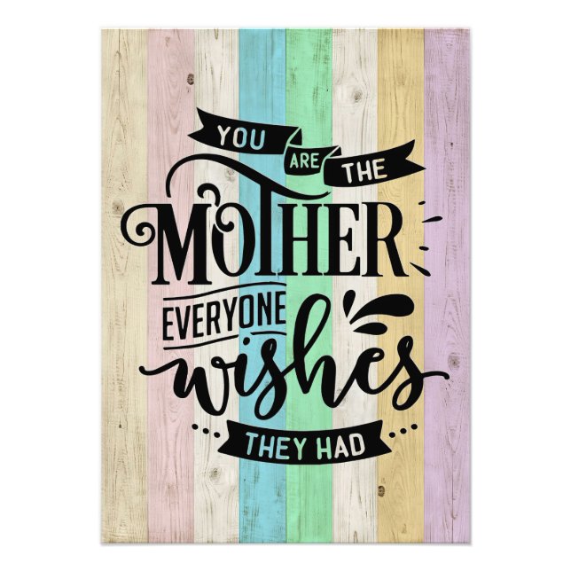 Mother Gift You Are The Mother Photo Print (Front)