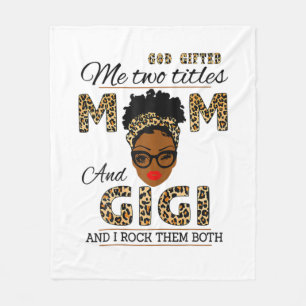 Mother God Gifted Mom And Gigi Birthday Fleece Blanket
