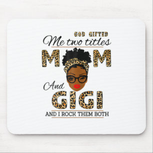 Mother God Gifted Mum And Gigi Birthday Mouse Mat