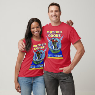 Mother Goose Coffee T-Shirt