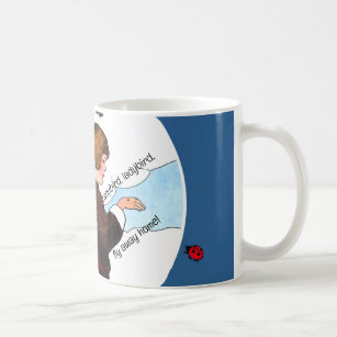 Mother Goose - Ladybird, Ladybird, Fly Away Home Coffee Mug