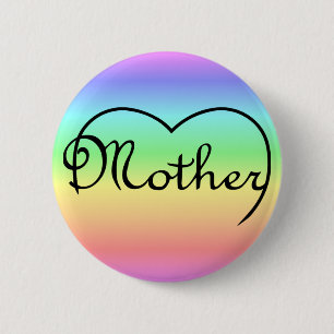 mother heart rainbow 6 cm round badge