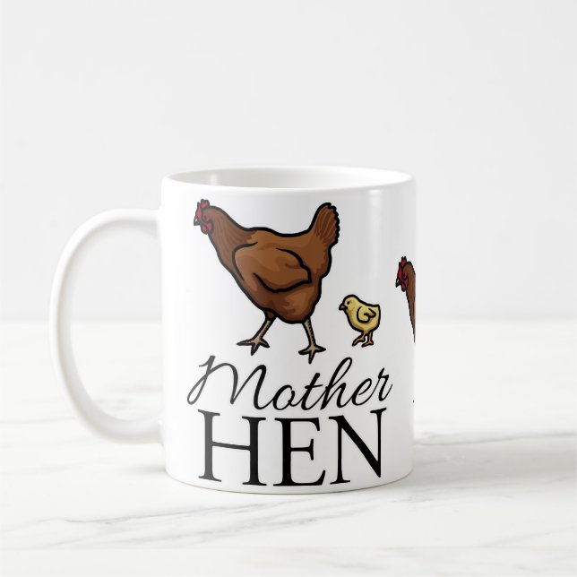 Mother Hen Coffee Mug (Left)