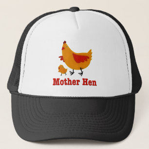 Mother Hen Trucker Hat