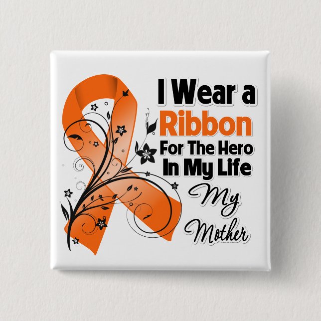 Mother Hero in My Life Leukaemia 15 Cm Square Badge (Front)