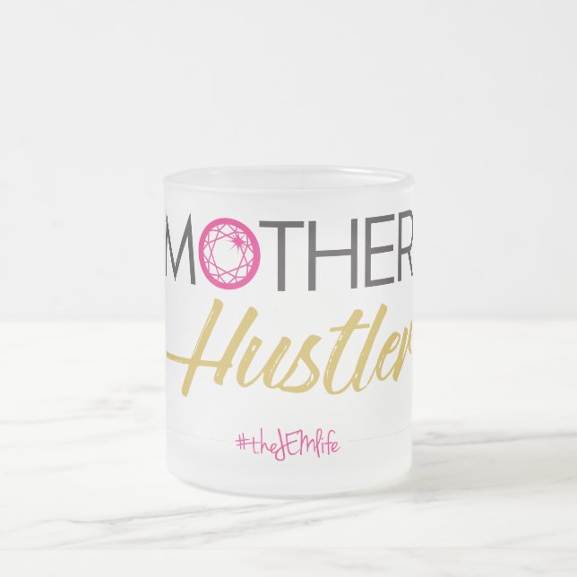 Mother Hustler Mug (Center)