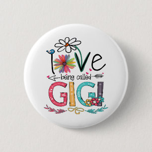 Mother I Love Being Called Gigi Sunflower Birthday 6 Cm Round Badge