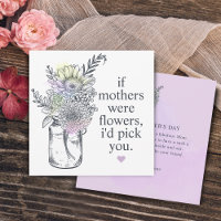 Mother I'd Pick You Wildflowers Mason Jar