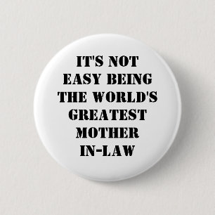 Mother-In-Law 6 Cm Round Badge