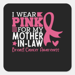 Mother In Law Family Matching Breast Cancer Gift Square Sticker