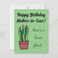 Mother in law funny pun birthday card snake plant