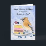 Mother in Law Happy February Birthday Bird Card<br><div class="desc">Elegant and deeply personal, this birthday card for a mother-in-law captures a hand-painted Cedar Waxwing savoring a slice of Napoleon cake topped with blueberries and raspberries. Rendered in watercolor and pen, the artwork blends romance, nature, and quiet celebration—making it a beautiful way to honor your mother-in-law with something meaningful, artistic,...</div>