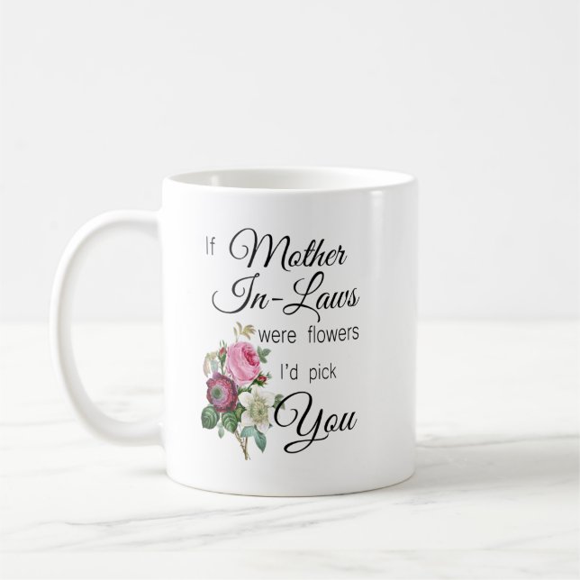 Mother In Law Mug Mother In Law Gifts Mothers Day  (Left)