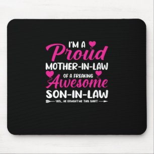 Mother In Law Of Awesome Son In Law Mouse Mat