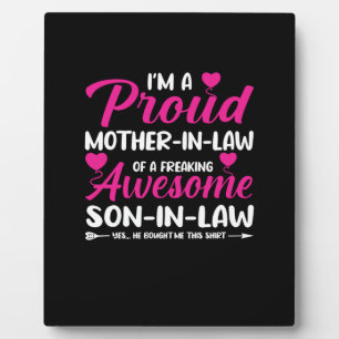 Mother In Law Of Awesome Son In Law Plaque