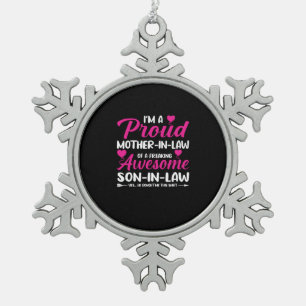 Mother In Law Of Awesome Son In Law Snowflake Pewter Christmas Ornament