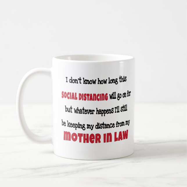  Mother in Law Social Distancing  Coffee Mug (Left)