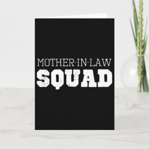 Mother-in-law Squad Cool Funny  Card