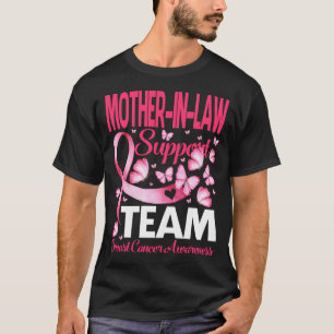 MOTHER-IN-LAW Support Team ButterflyBreast Cancer T-Shirt
