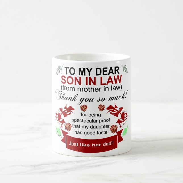 Mother in law to son in law thank you coffee mug (Center)