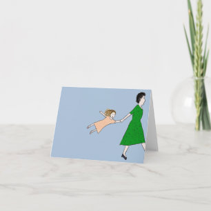 Mother is in a Hurry Note Card