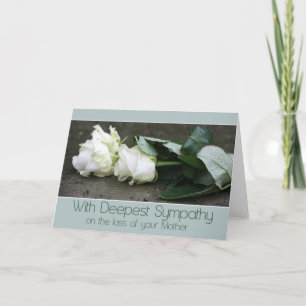 Mother loss Rose sympathy Card