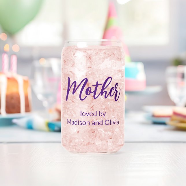 Mother Loved By Children's Names Purple Script Can Glass (Insitu (Birthday))