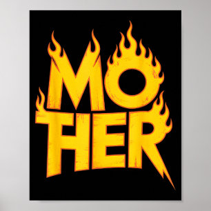 Mother metal saying funny flaming band Mother meta Poster