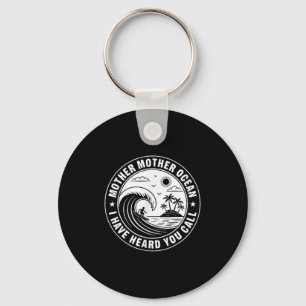Mother Mother Ocean I Have Heard You Call 2 Sided Key Ring