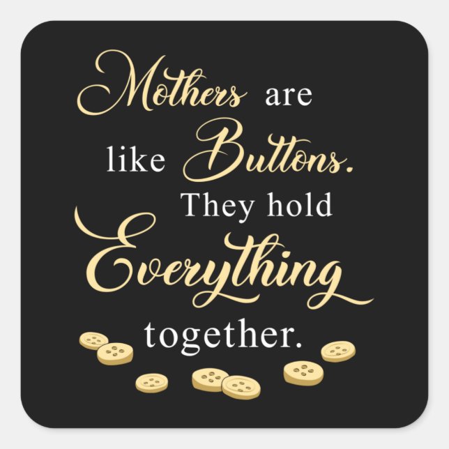 Mother Mothers Mummy Mother's Day Mum Funny Gift Square Sticker (Front)