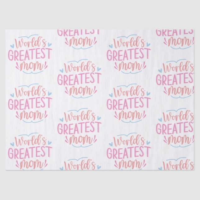 Mother, Mum, Supermom, Greatest, Love, Strength Tissue Paper (Front)