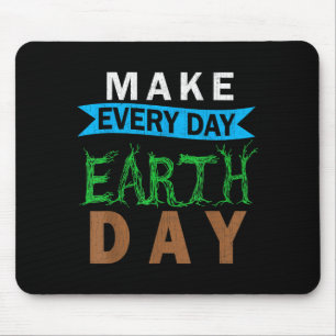 Mother Nature Costume Graphic Make Every Day Earth Mouse Mat