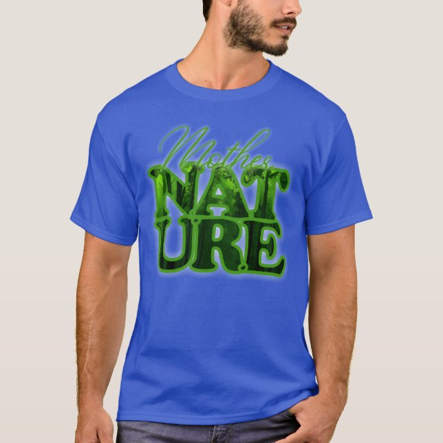 Mother Nature Design For Nature Lover retro T-Shirt (Front)