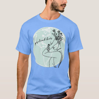 Mother Nature Save Our Planet T-Shirt