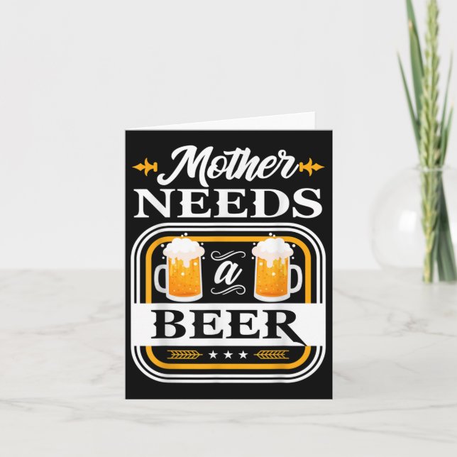 Mother Needs A Beer Bride And Groom Drinker Beers  Card (Front)