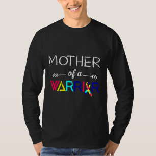 Mother Of A Warrior Autism Awareness T-Shirt
