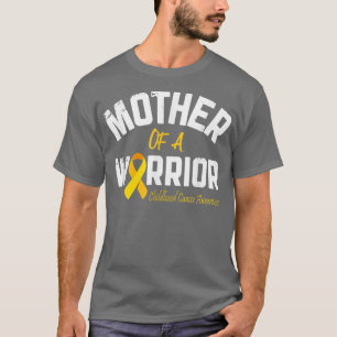 Mother Of A Warrior Childhood Cancer Awareness Mum T-Shirt
