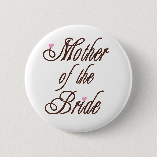 Mother of Bride Classy Browns 6 Cm Round Badge (Front)