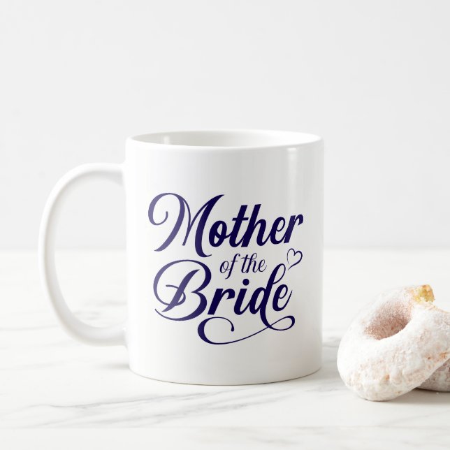 Mother of Bride Coffee Mug (With Donut)