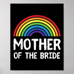 Mother Of Bride Lgbt Mum Bachelorette Lesbian Wedd Poster
