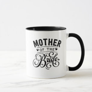 Mother of Bride Mug