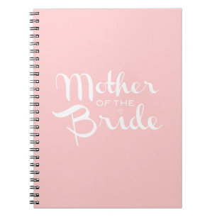 Mother of Bride Retro Script White On Pink Notebook