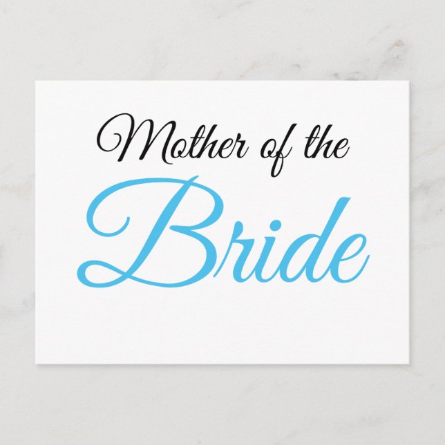 Mother of Bride Script Blue Postcard (Front)