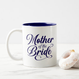 Mother of Bride Two-Tone Coffee Mug